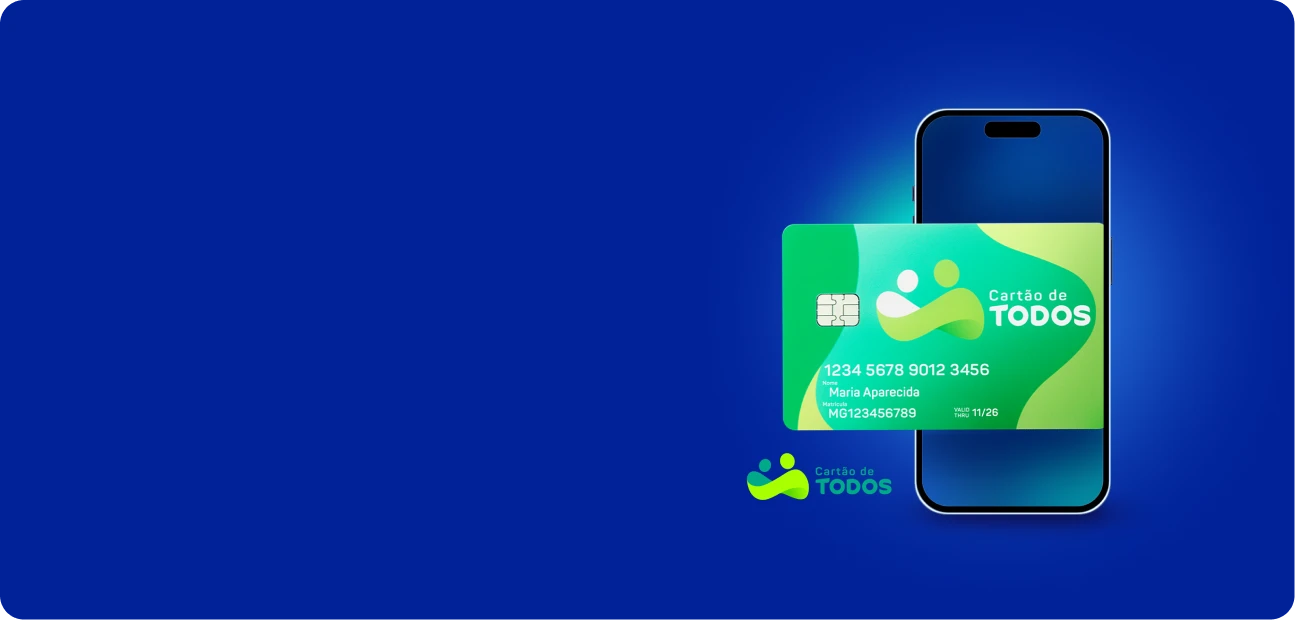 Cartão do Cartão de TODOS acima de celular e logotipo do serviço ao lado